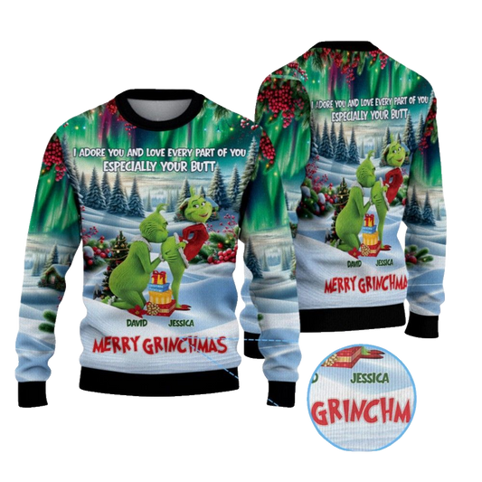 2026 Christmas I Adore You And Love Every Part Of You Especially Your Butt Merry Grnchmas Ugly Sweater - Moonbestprint