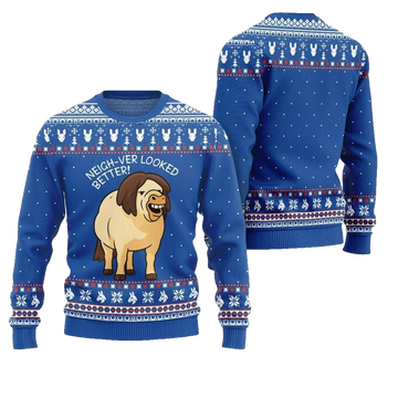 2026 Christmas Horse Neigh-ver Looked Better Ugly Christmas Sweater - Moonbestprint