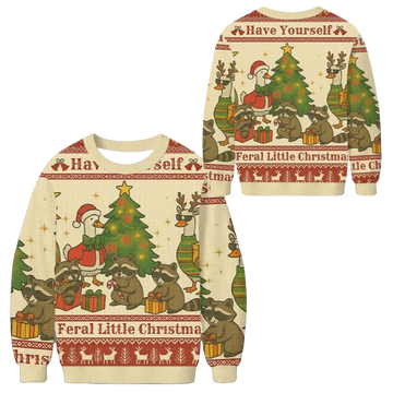 2026 Christmas Have Yourself Feral Little Christmas Animal Ugly Sweater - Moonbestprint