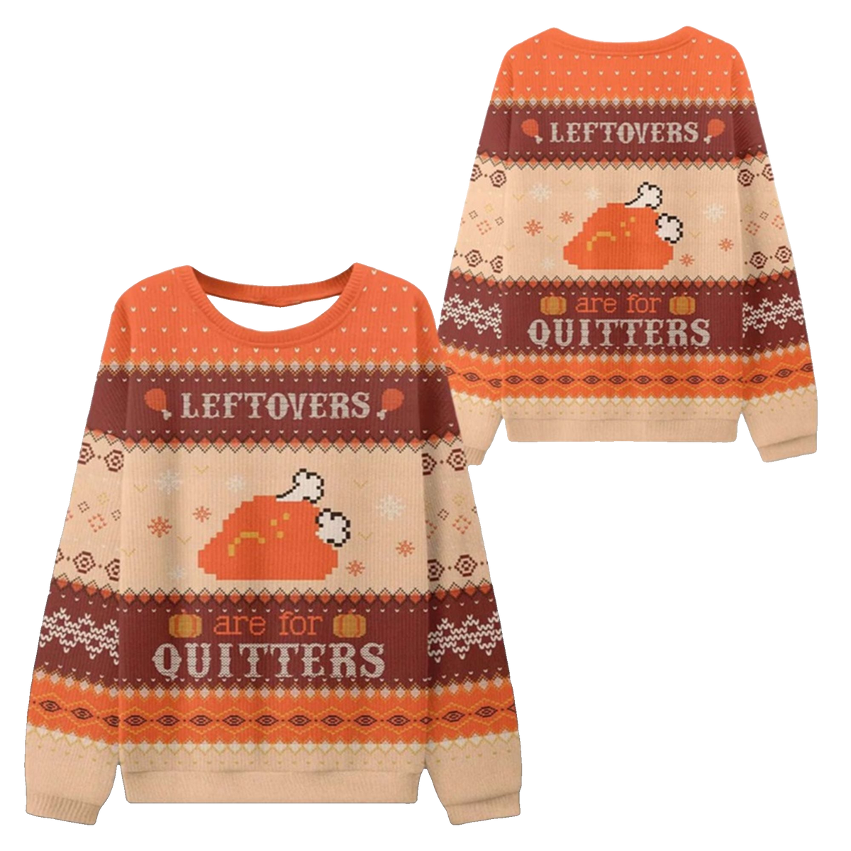 2026 Christmas Grant Leonard Leftovers Are For Quitters Ugly Sweater - Moonbestprint
