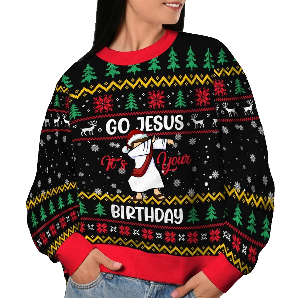 2026 Christmas Go Jesus It's Your Birthday Ugly Sweatshirt - Moonbestprint