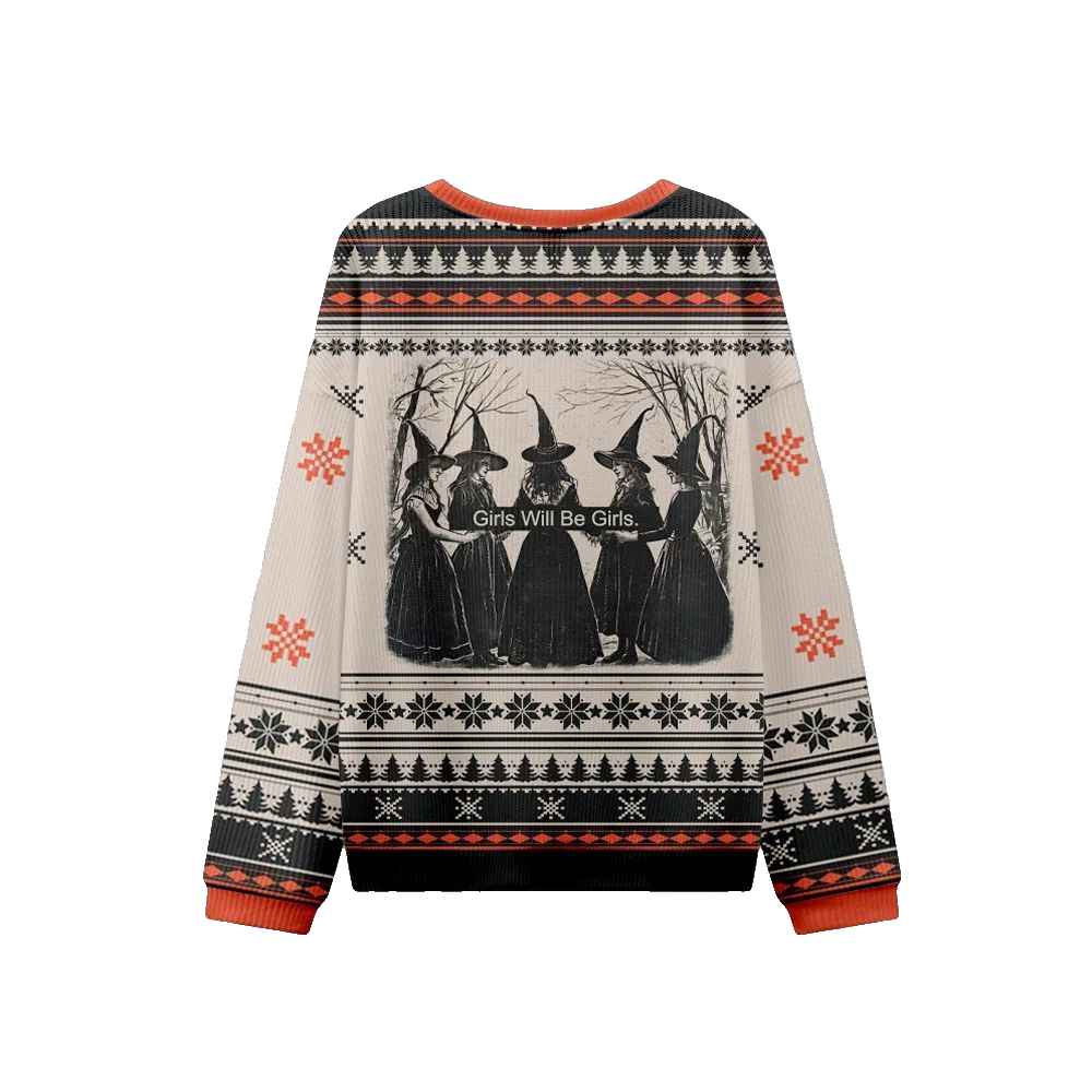 2026 Christmas Girls Will Be Girls Witch Ugly Christmas Sweater - Moonbestprint