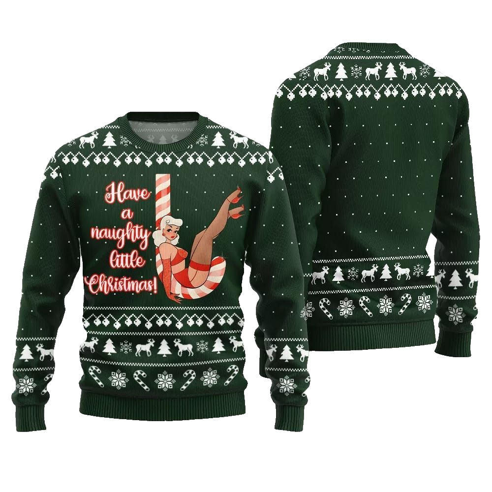 2026 Christmas Girl Candy Have A Naughty Little Christmas Ugly Christmas Sweater - Moonbestprint