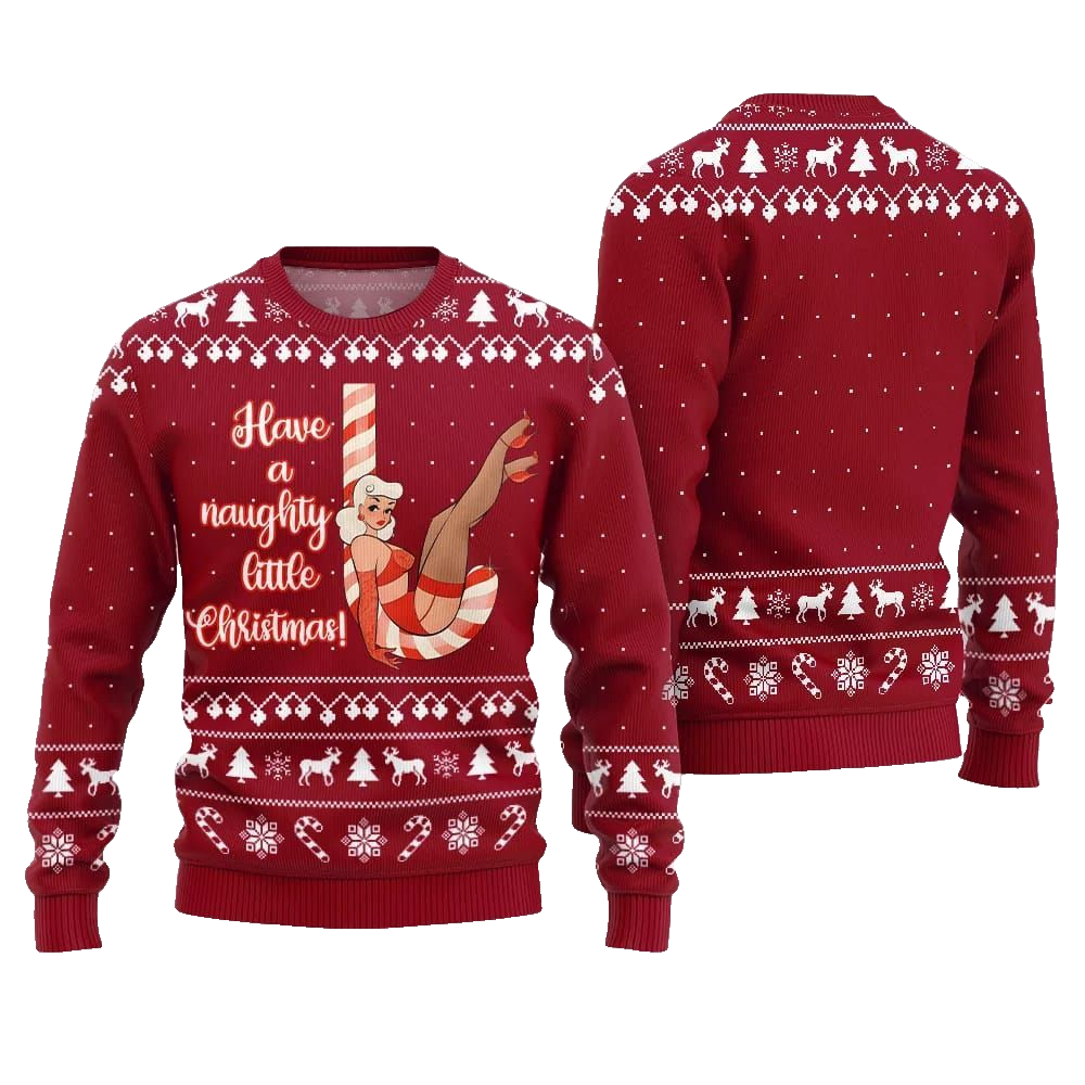 2026 Christmas Girl Candy Have A Naughty Little Christmas Ugly Christmas Sweater - Moonbestprint