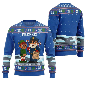 2026 Christmas Freeze Youre Under The Mistletoe Ugly Christmas Sweater - Moonbestprint