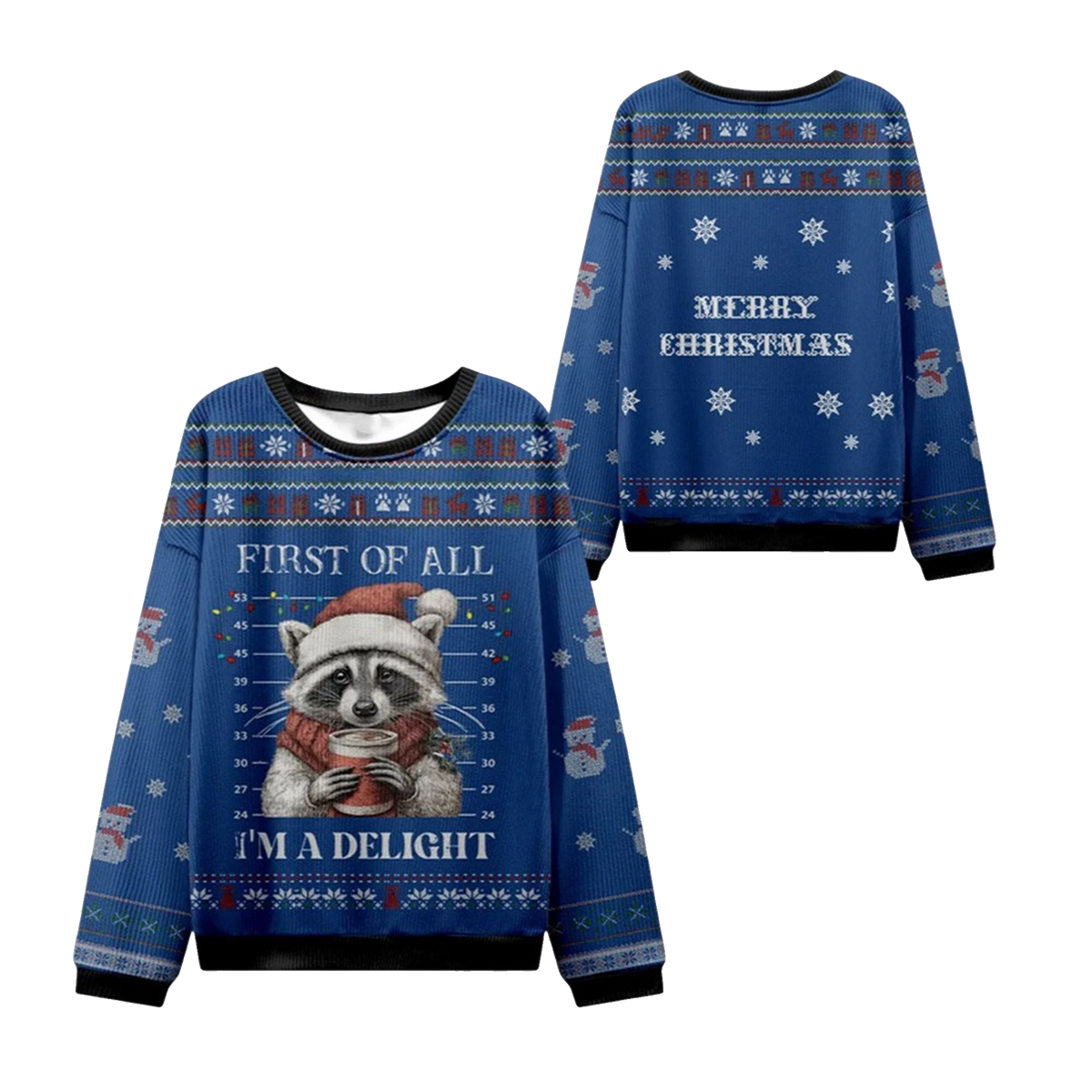 2026 Christmas First Of All I'm A Delight Ugly Sweater - Moonbestprint