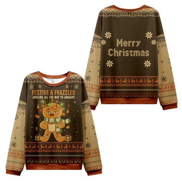 2026 Christmas Festive & Frazzled Ugly Sweater - Moonbestprint
