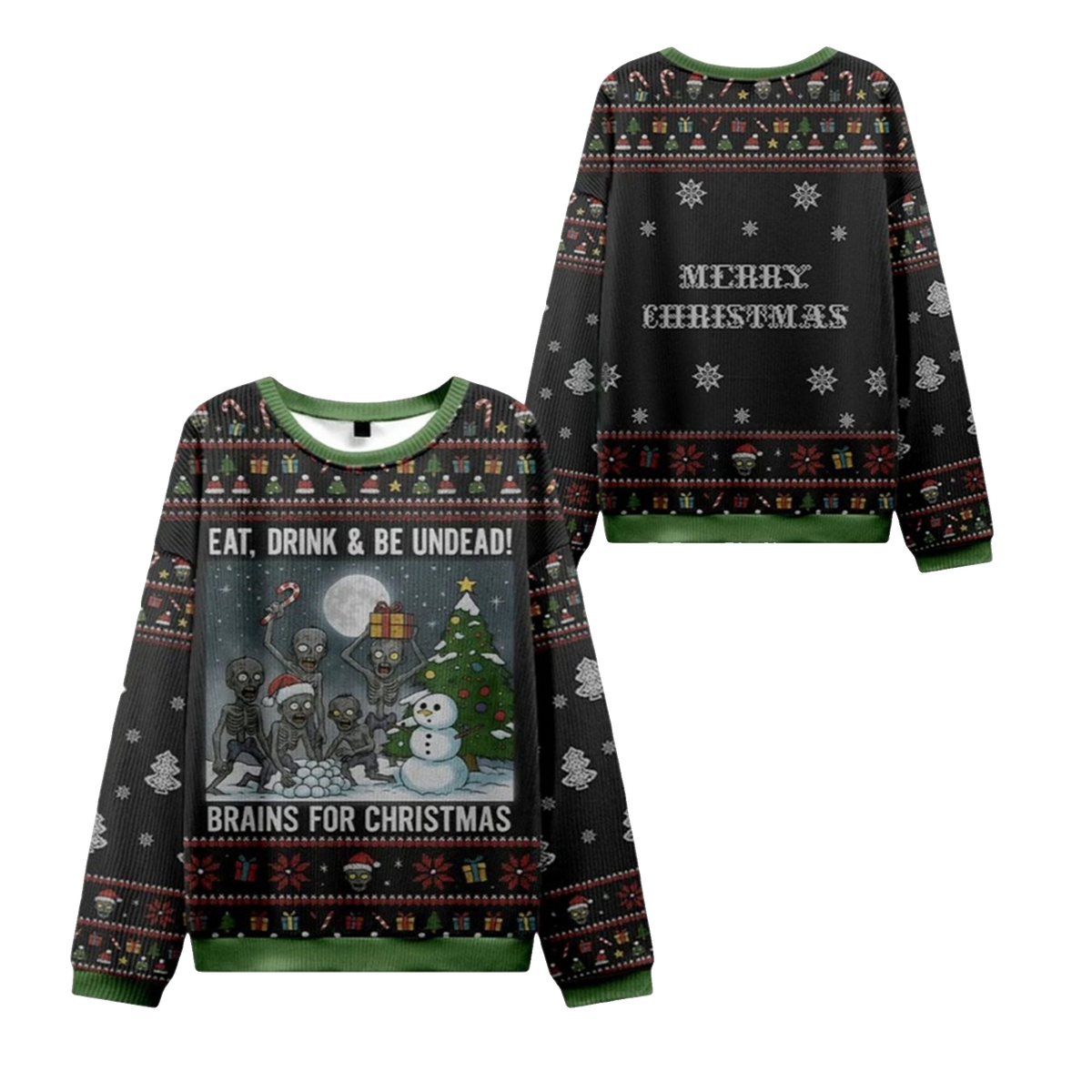 2026 Christmas Eat Drink Be Undead Ugly Sweater - Moonbestprint