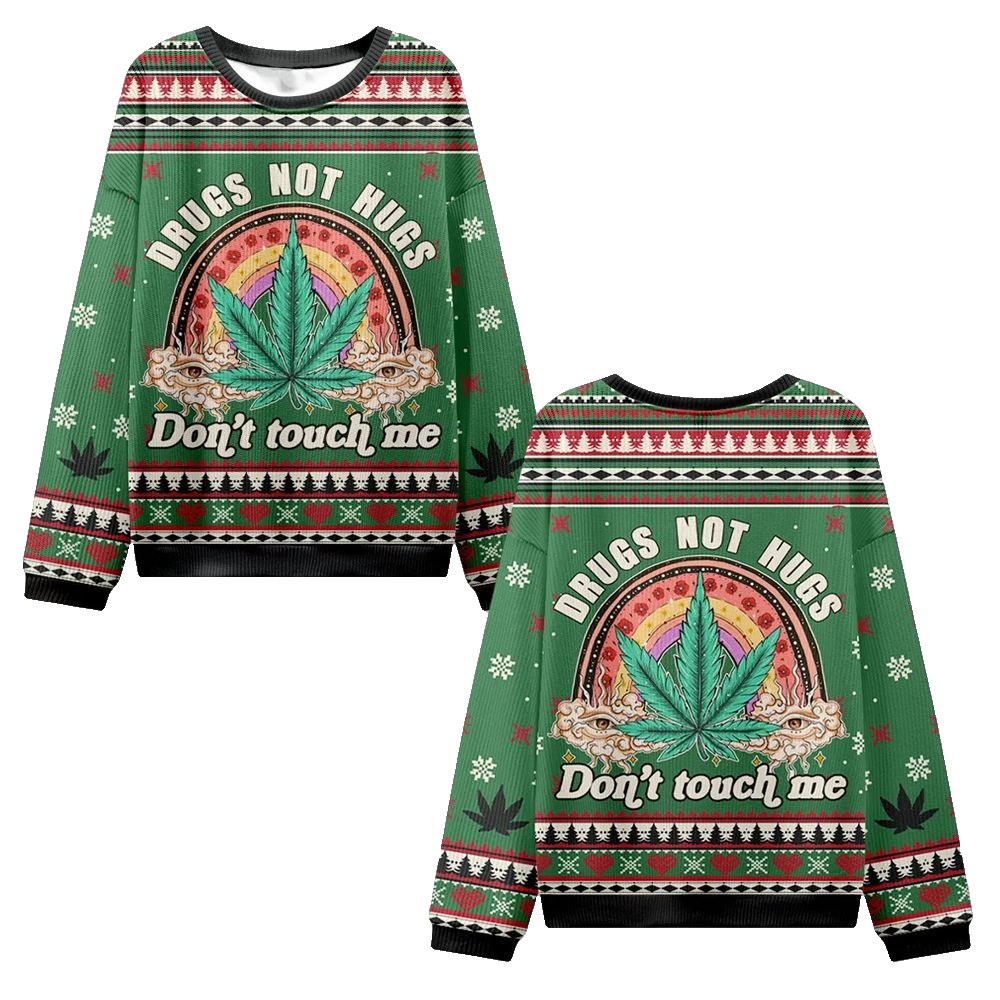 2026 Christmas Drugs Not Hugs Don't Touch Me Ugly Christmas Sweater - Moonbestprint