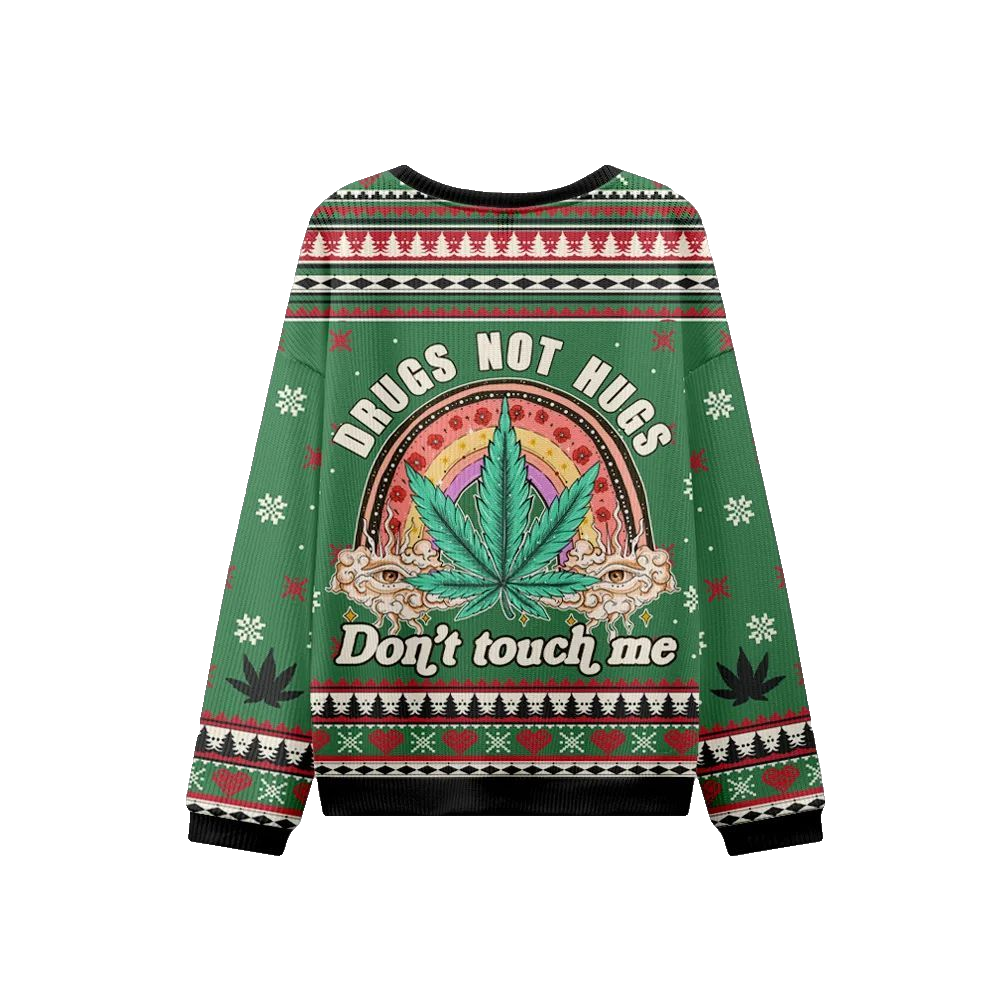 2026 Christmas Drugs Not Hugs Don't Touch Me Ugly Christmas Sweater - Moonbestprint