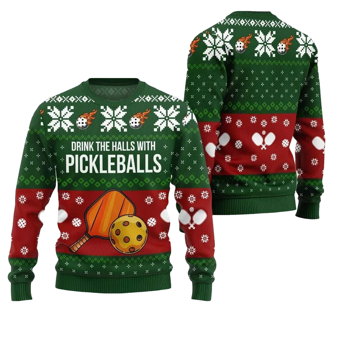 2026 Christmas Drink The Halls With Pickleballs Ugly Sweater - Moonbestprint