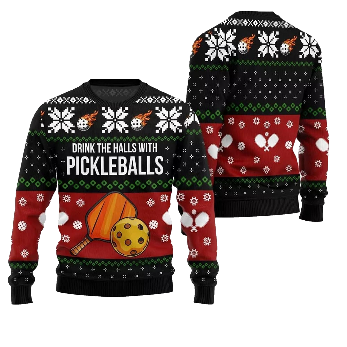 2026 Christmas Drink The Halls With Pickleballs Ugly Sweater - Moonbestprint
