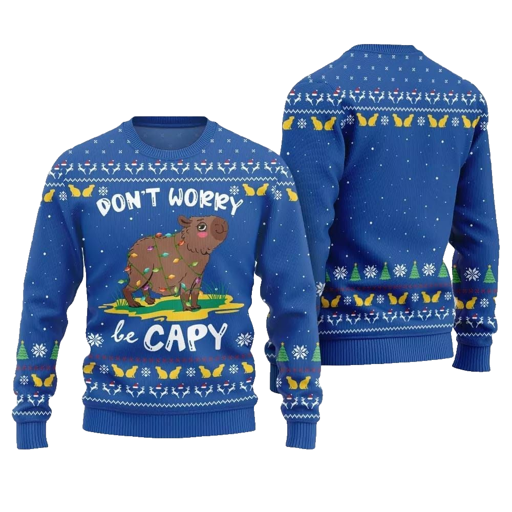 2026 Christmas Dont Worry Be Capy Ugly Christmas Sweater - Moonbestprint