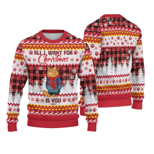 2026 Christmas Cat All I Want For Christmas Is You Ugly Sweatshirt - Moonbestprint