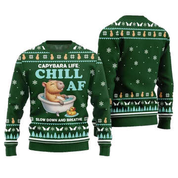 2026 Christmas Capybara Life Chill AF Ugly Christmas Sweater - Moonbestprint