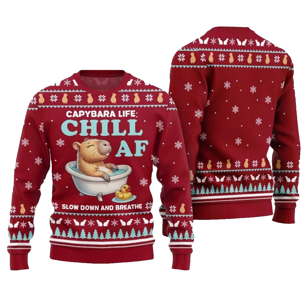 2026 Christmas Capybara Life Chill AF Ugly Christmas Sweater - Moonbestprint