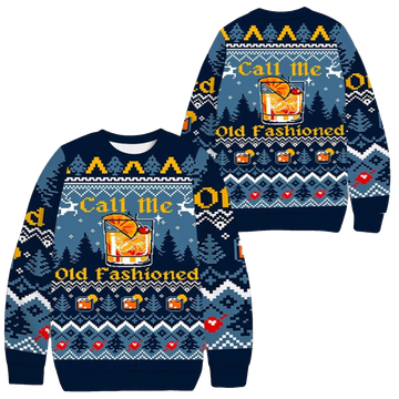 2026 Christmas Call Me Old Fashioned Ugly Sweater - Moonbestprint