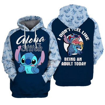 Stitch Disney Fan Gift, Aloha From Stitch, I Dont Feel Like Being An Adult Today All Over Print Hoodie Moonbestprint