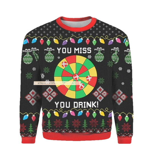 You Miss You Drink Ugly Christmas 3D Sweater ? Usalast