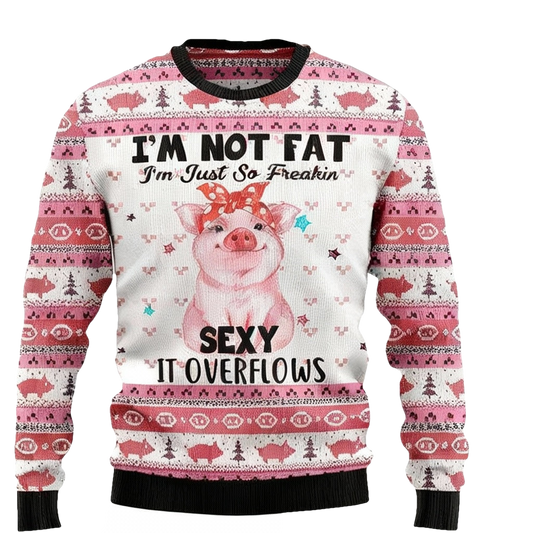 Vintage Im Not Fat Im Just So Freakin Sexyy It Overflow 3d Ugly Christmas Sweater ? Usalast