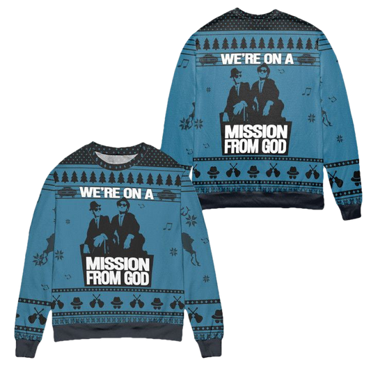 The Blues Brothers Were On A Mission From God Ugly Christmas Sweater ? Blue ? Usalast