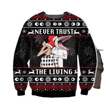 Never Trust The Living Christmas Sweater ? Usalast