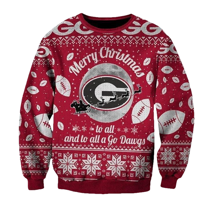 Merry Christmas Georgia Bulldogs To All And To All A Go Dawgs Ugly Christmas 3D Printed Sweater 3D 3D Graphic Printed Tshirt Hoodie Up To 5Xl 3D Hoodie Sweater Tshirt ? Usalast
