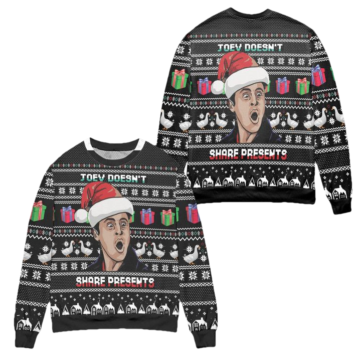 Joey Doesnt Share Present Friends Ugly Christmas Sweater ? Usalast