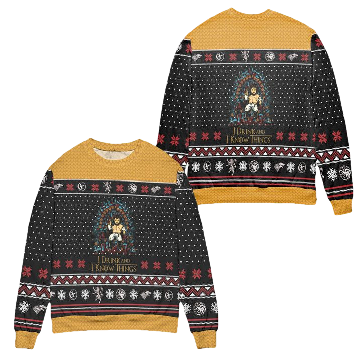I Drink And I Know Things Ugly Christmas Sweater ? Usalast