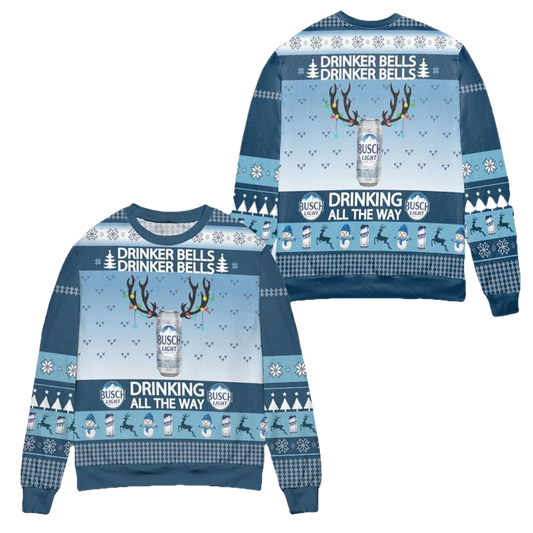 Busch Light Drinker Bells Drinking All The Way Ugly Christmas Sweater ? Usalast