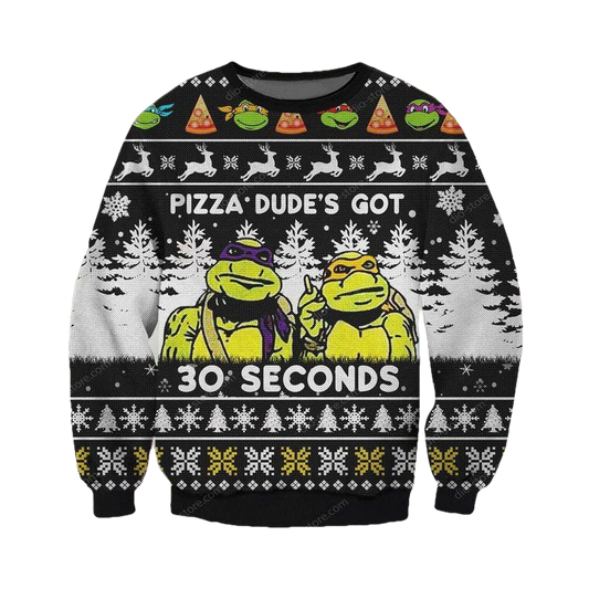 Best Pizza Dudes Got 30 Seconds Sweater ? Usalast
