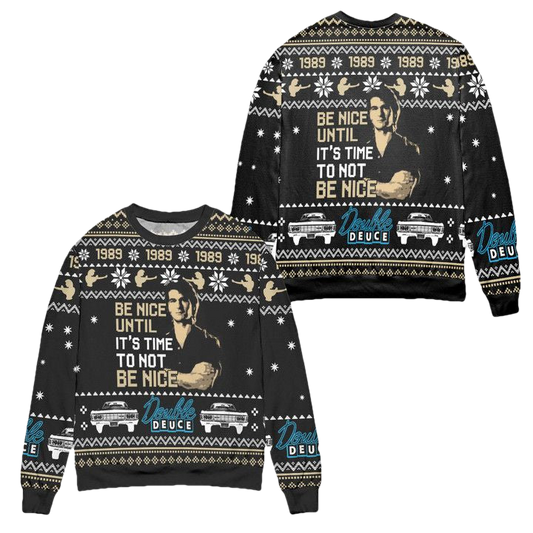 Be Nice James Dalton Is Back To Double Deuce Ugly Christmas Sweater ? Black ? Usalast