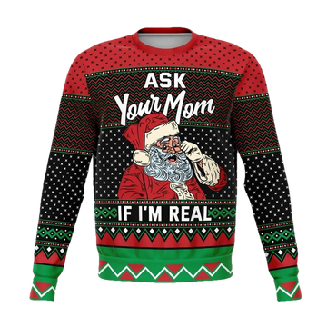 Ask Your Mom 2022 Naughty Meme 3d Ugly Christmas Sweater ? Usalast