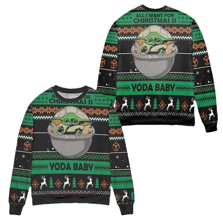 All I Want For Christmas Is Yoda Baby Ugly Christmas Sweater ? Usalast