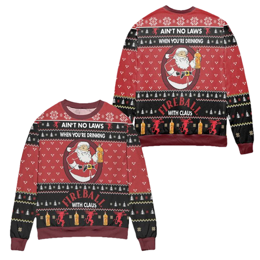 Aint No Laws When Youre Drinking Fire Ball With Claus Ugly Christmas Sweater ? Red ? Usalast