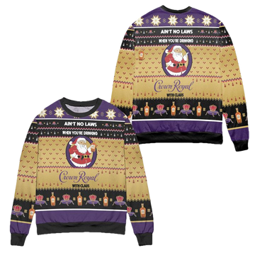 Aint No Laws When Youre Drinking Crown Royal With Claus Ugly Christmas Sweater ? Yellow ? Usalast