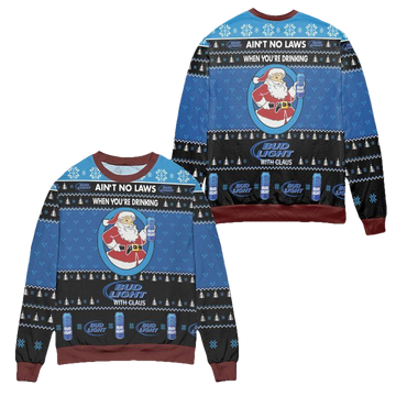 Aint No Laws When Youre Drinking Bud Light With Claus Ugly Christmas Sweater ? Black Blue ? Usalast