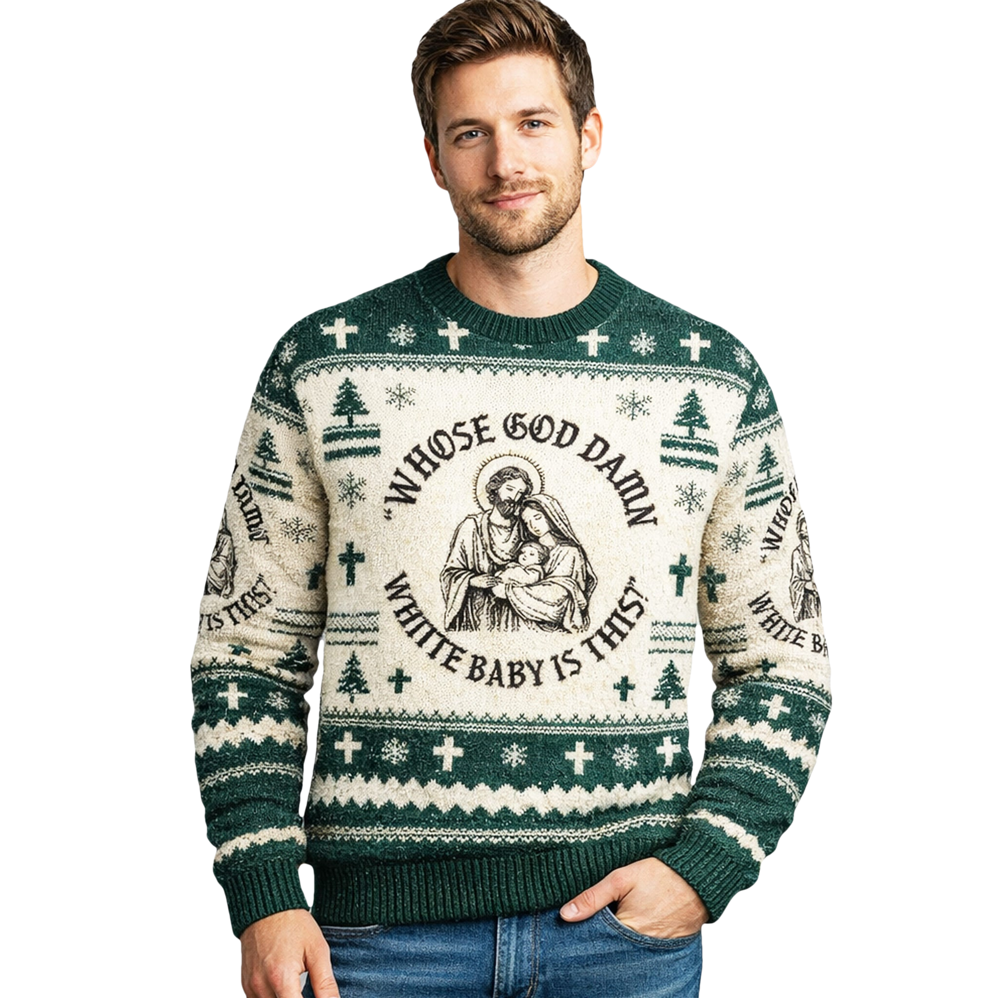 Whose Goddamn White Baby Is This Ugly Christmas Sweater - Moonbestprint