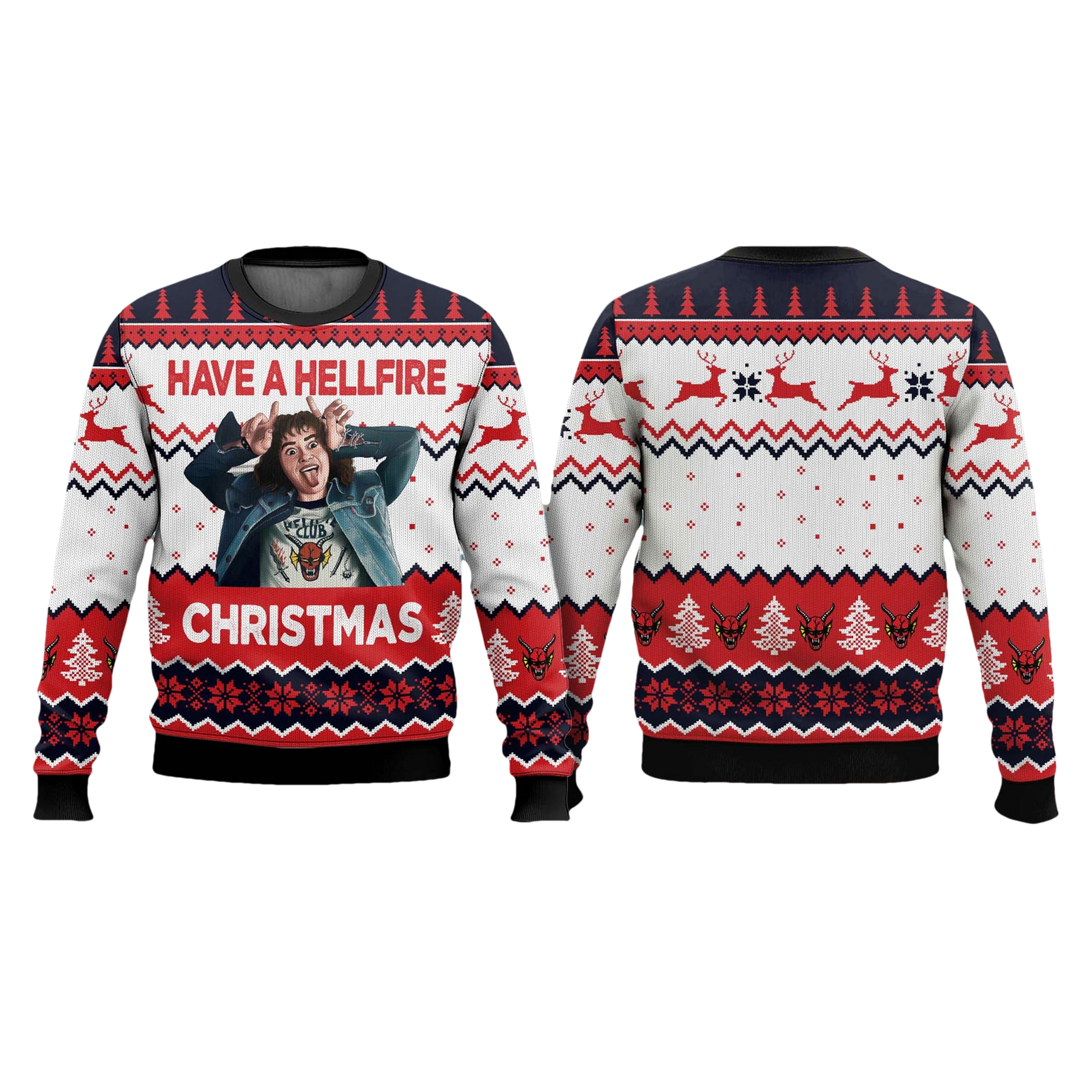Stranger Things Have A Hellfire Christmas Ugly Sweater - Moonbestprint