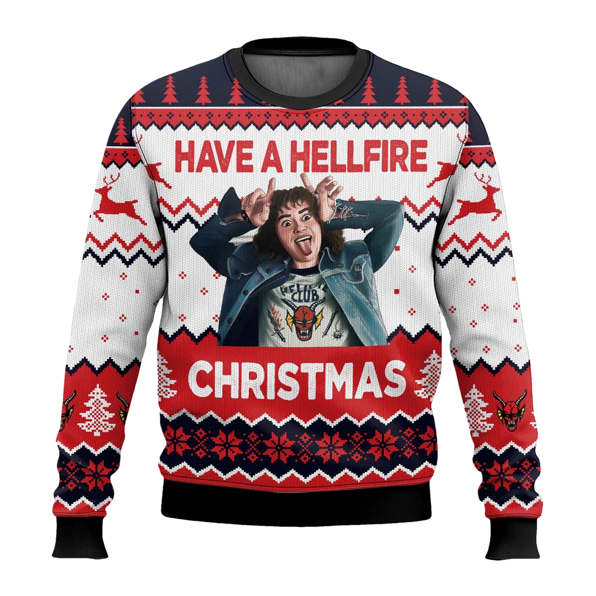 Stranger Things Have A Hellfire Christmas Ugly Sweater - Moonbestprint