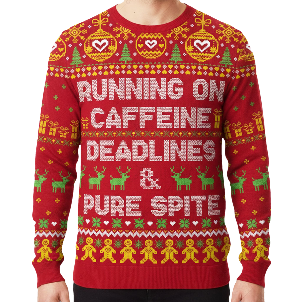 Running On Caffeine Deadlines And Pure Spite Ugly Christmas Sweater - Moonbestprint