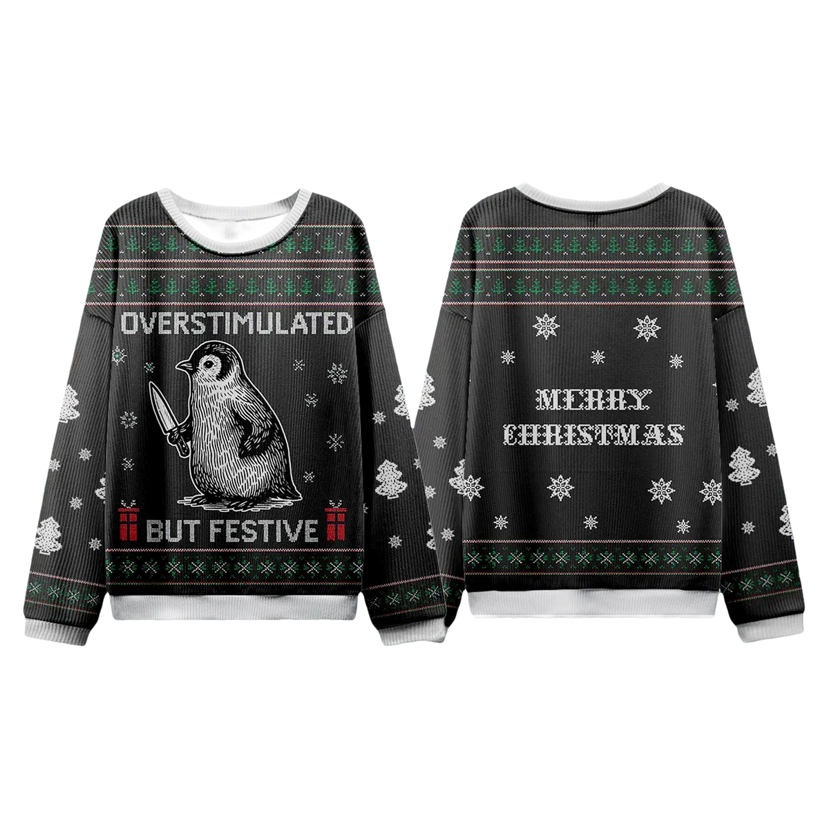 Overstimulated But Festive Ugly Christmas Sweater - Moonbestprint