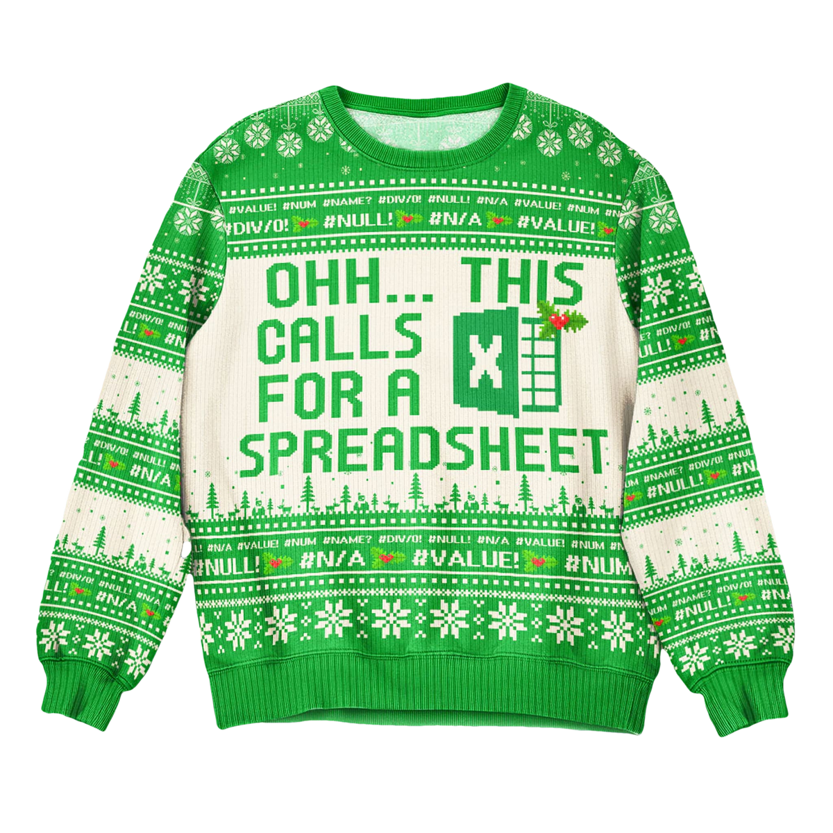 Ohh This Calls For A Spreadsheet Ugly Christmas Sweater - Moonbestprint