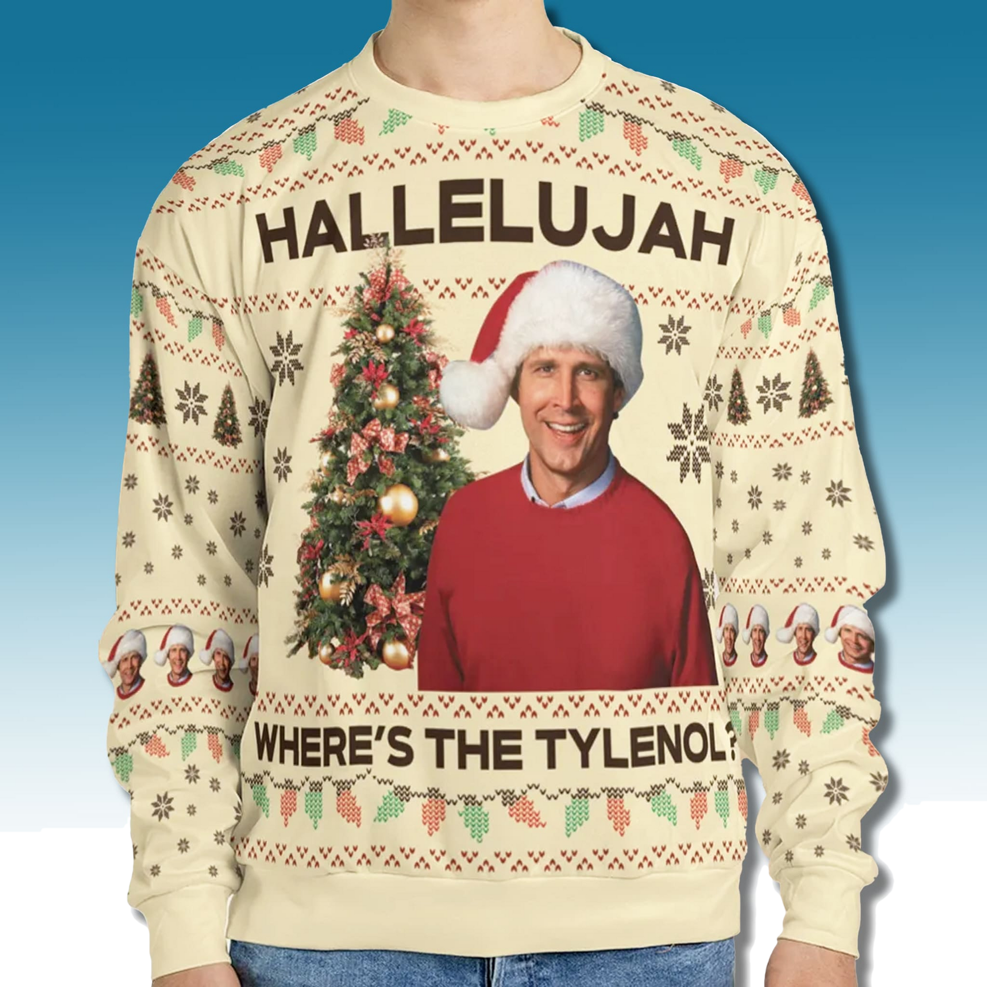 National Lampoon's Christmas Vacation Hallelujah Tylenol Ugly Sweater - Moonbestprint