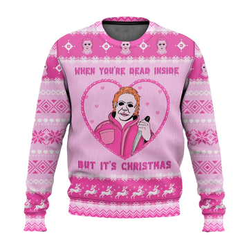 Michael Myers When Youre Dead Inside Christmas Ugly Sweater - Moonbestprint