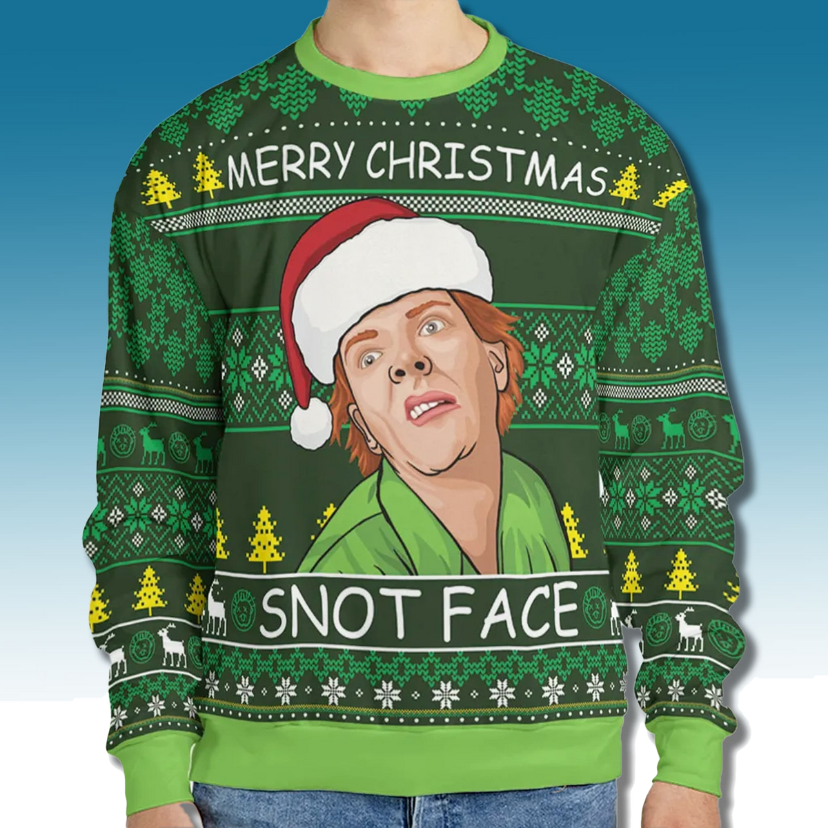 Merry Christmas Snot Face Drop Dead Fred Ugly Sweater - Moonbestprint