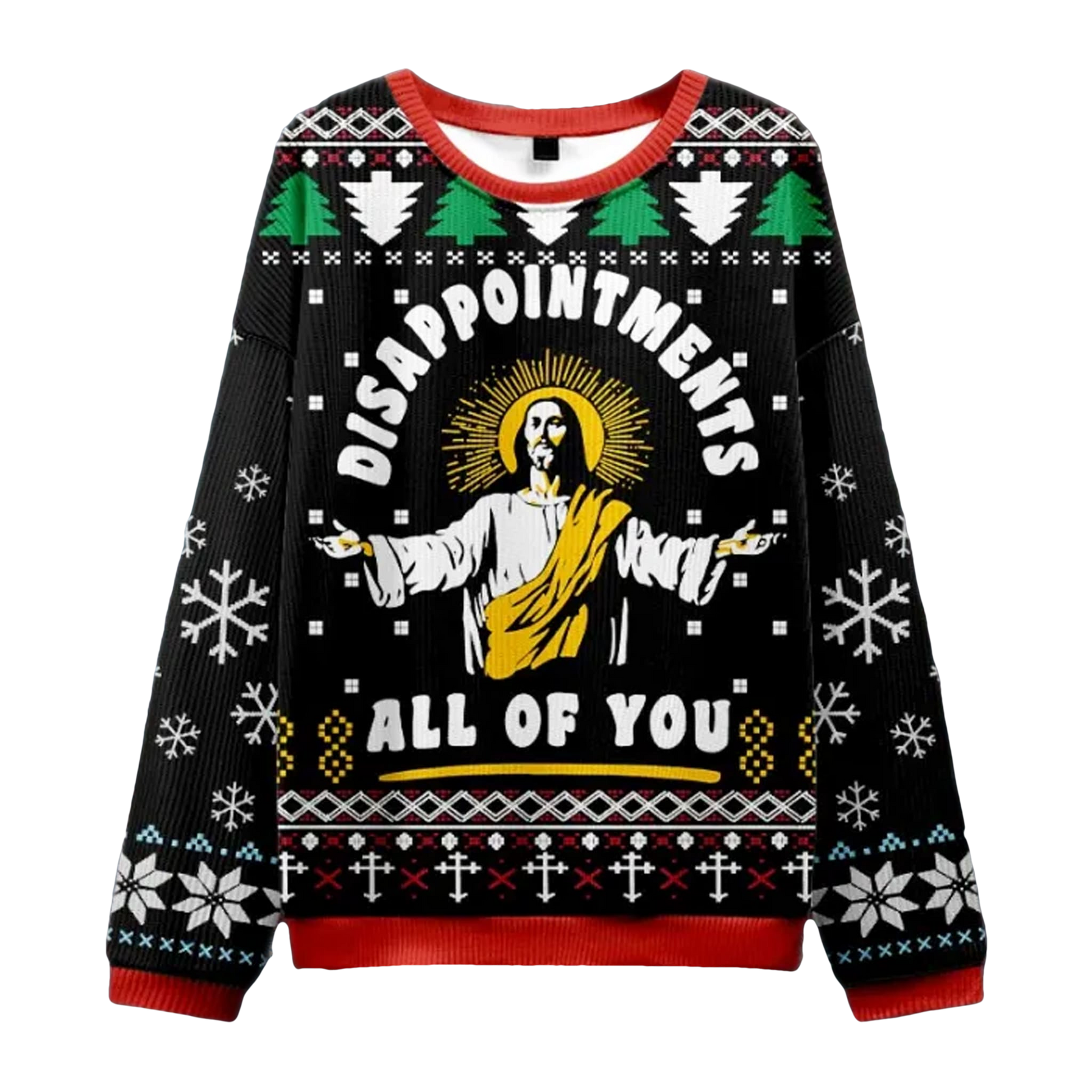 Jesus Disappointment All Of You Ugly Christmas Sweater - Moonbestprint