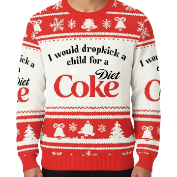 I Would Dropkick A Child For A Diet Coke Ugly Christmas Sweater - Moonbestprint