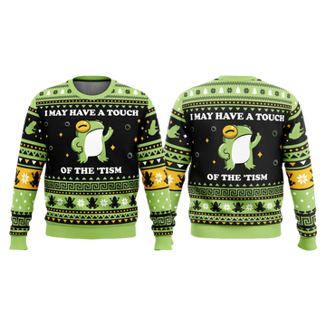 I May Have A Touch Of The 'Tism Frog Ugly Sweater - Moonbestprint
