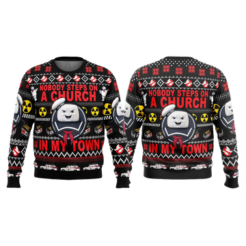 Ghost Busters Nobody Steps On A Church In My Town Christmas Ugly Sweater - Moonbestprint